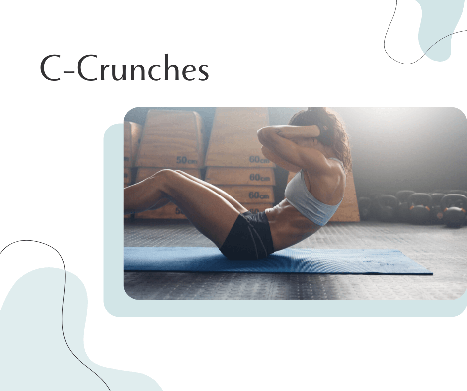 Core strength exercises, c crunches